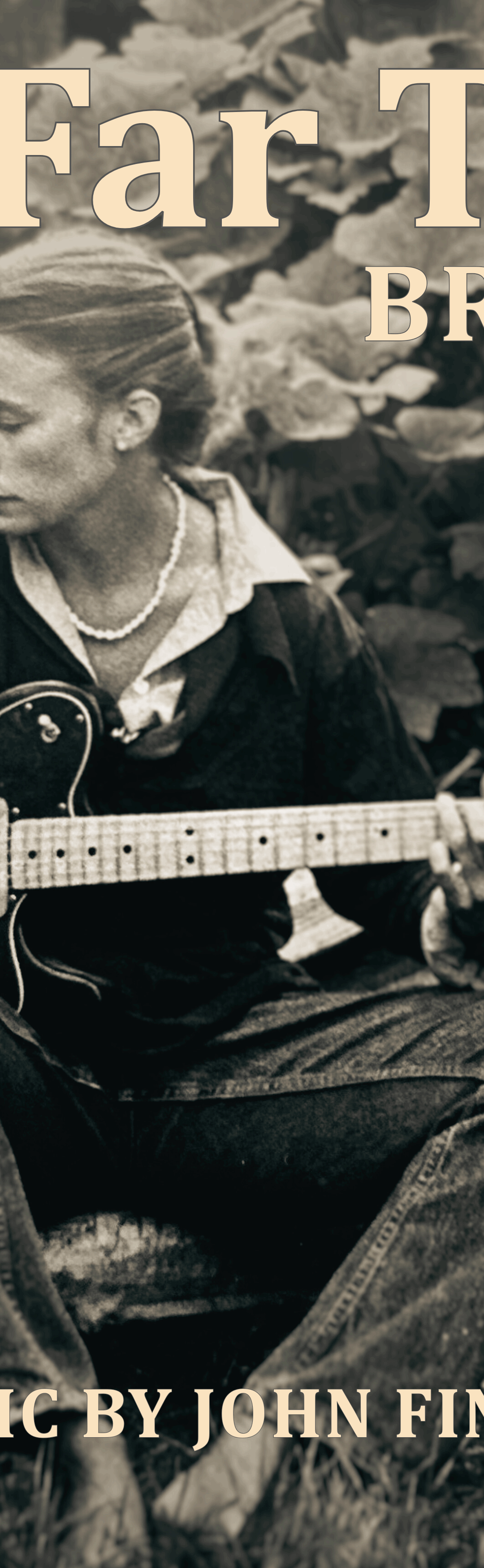 John Finbury Releases “Too Far To Go” from His Basement, Featuring Patty Brayden